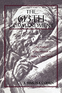 613th Commandment: An Analysis of the Mitzvah to Write a Sefer Torah