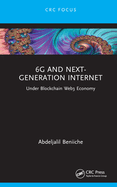 6G and Next-Generation Internet: Under Blockchain Web3 Economy