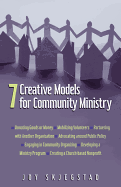 7 Creative Models for Community Ministry