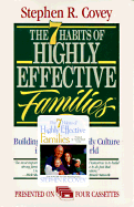 7 Habits of Highly Effective Families - Covey, Stephen R, Dr. (Read by)