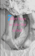 7 Killer Steps to Take Her to Bed