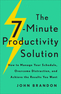 7-Minute Productivity Solution