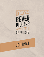 7 Pillars of Freedom Journal