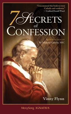 7 Secrets of Confession - Flynn, Vinny
