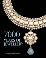 7000 Years of Jewellery - Tait, Hugh