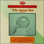 '70s Smash Hits, Vol. 6