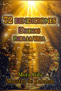 72 Bendiciones Para La Vida