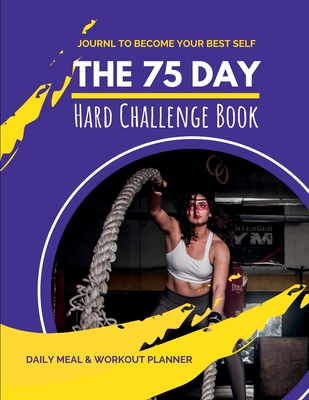 75 Day Hard Challenge Book - Read Me Press, Pick Me