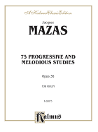 75 Progressive and Melodious Studies, Op. 36