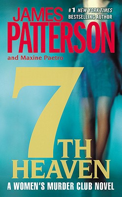 7th Heaven - Patterson, James, and Paetro, Maxine