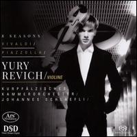 8 Seasons - Yury Revich (violin); Krupflzisches Kammerorchester Mannheim; Johannes Schlfli (conductor)