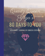 80 Days To You: A Journal / Planner
