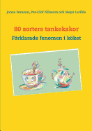 80 sorters tankekakor: Frklarade fenomen i kket