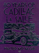 80 Years of Cadillac Lasalle