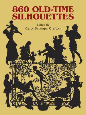 860 Old-Time Silhouettes - Grafton, Carol Belanger (Editor)