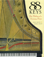 88 Keys: The Making of a Steinway Piano