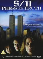 9/11 Press for Truth