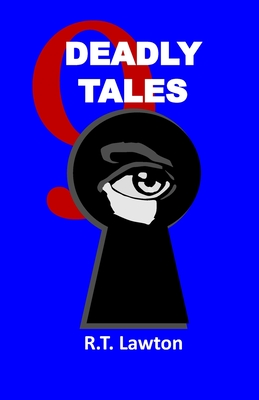 9 Deadly Tales - Lawton, R T