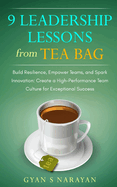 9 Leadership Lessons from Tea Bag