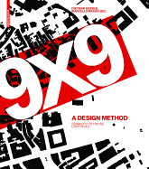 9 X 9 - A Method of Design: From City to House Continued