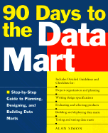 90 Days to the Data Mart