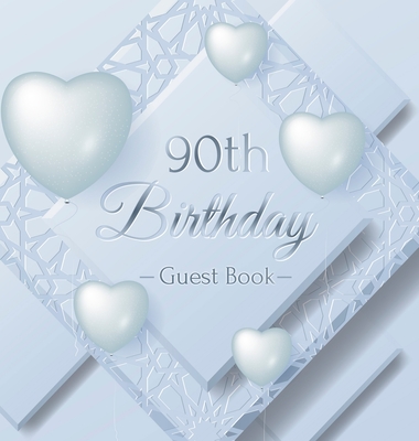 90th Birthday Guest Book: Keepsake Gift for Men and Women Turning 90 - Hardback with Funny Ice Sheet-Frozen Cover Themed Decorations & Supplies, Personalized Wishes, Sign-in, Gift Log, Photo Pages - Lukesun, Luis