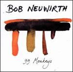 99 Monkeys - Bob Neuwirth