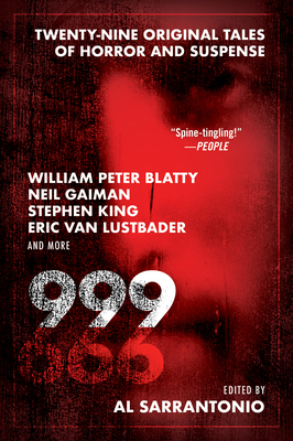 999: Twenty-Nine Original Tales of Horror and Suspense - Sarrantonio, Al
