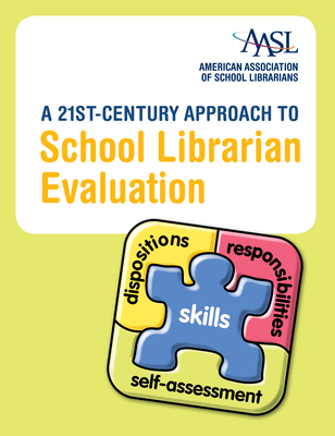 A 21st-Century Approach to School Librarian Evaluation - American Library Association