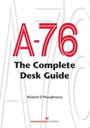 A-76: The Complete Desk Guide - O'Shaughnessy, Richard L