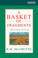 A A Basket of Fragments: The Sermons of Revival
