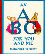 A. B. C. for You and Me - Tempest, Margaret