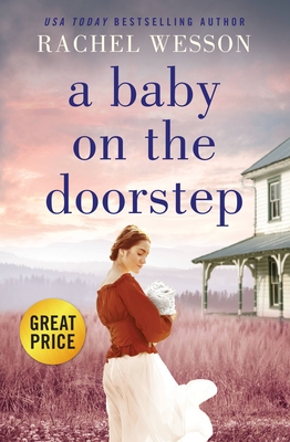 A Baby on the Doorstep: Volume 2 - Wesson, Rachel