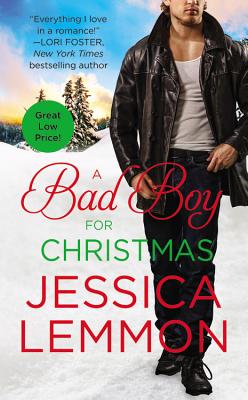 A Bad Boy for Christmas - Lemmon, Jessica