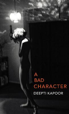 A Bad Character - Kapoor, Deepti