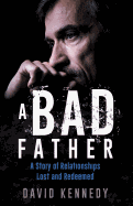 A Bad Father
