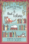 A Bad Feline