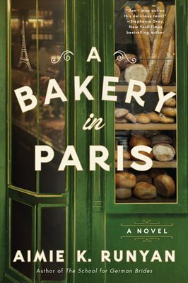 A Bakery in Paris - Runyan, Aimie K