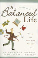A Balanced Life: Living the Hula Hoop Principle