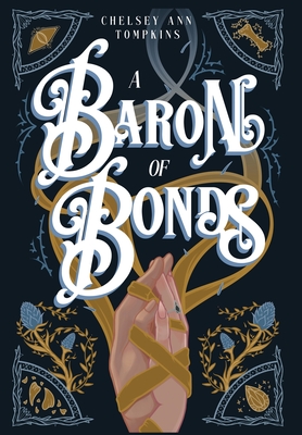 A Baron of Bonds - Tompkins, Chelsey Ann