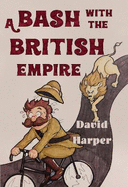 A Bash With The British Empire