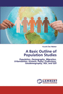 A Basic Outline of Population Studies