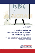 A Basic Reader on Phonetics: in an Acoustic Phonetic Perpective