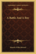 A Battle and a Boy