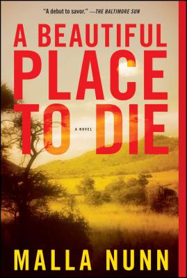 A Beautiful Place to Die: An Emmanuel Cooper Mystery - Nunn, Malla