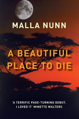 A Beautiful Place to Die - Nunn, Malla