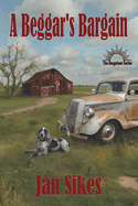 A Beggar's Bargain