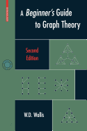 A Beginner's Guide to Graph Theory