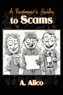 A Beginner's Guide to Scams
