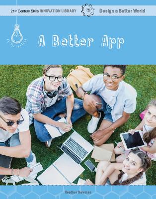 A Better App - Newman, Heather